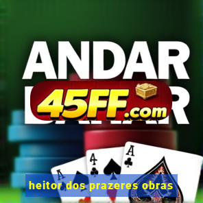 heitor dos prazeres obras